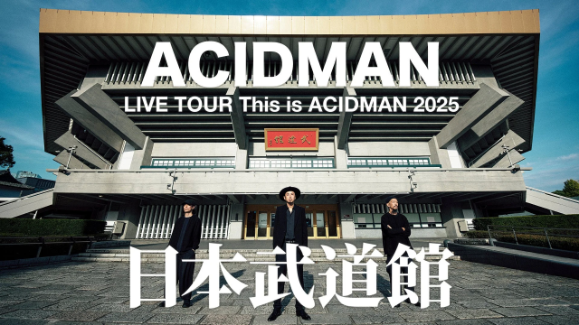 ACIDMAN LIVE TOUR This is ACIDMAN 2025 日本武道館